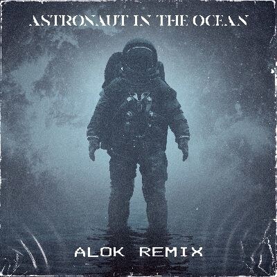 Alok remixes Masked Wolf’s worldwide hit ‘Astronaut In The Ocean’,