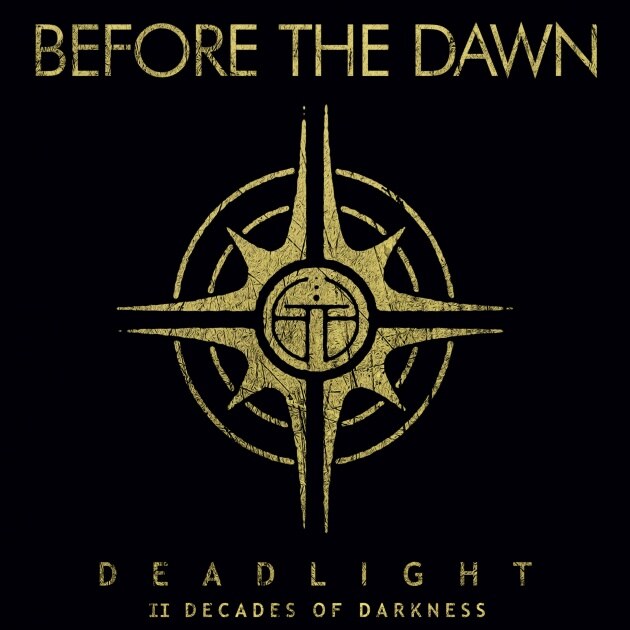 Before The Dawn unleashes brand new music video! "Deadlight" to be re-released on Stay Heavy Records!