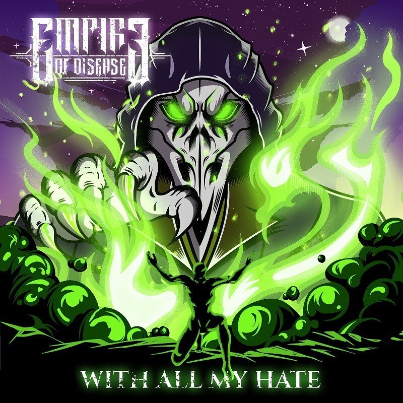 Empire Of Disease With Wormholedeath & Announce "With All My Hate" Album
