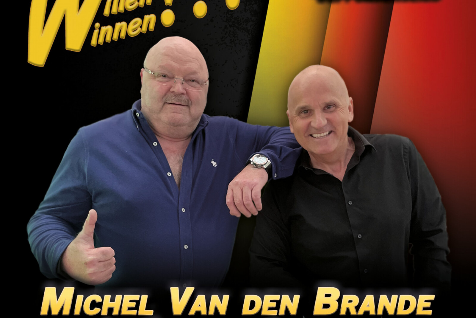 Voetbalsupporters enthousiast over EK & WK-single  “Wij Willen Winnen!!!” van Michel Van Den Brande en Dennie Damaro.