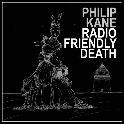 Philip Kane - Leonard Cohen inspired Single: "Radio Friendly Death" - Out Now