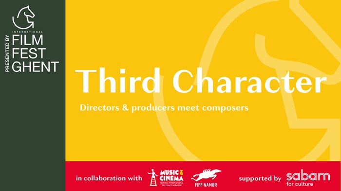 Film Fest Gent, MCFIFA en FIFF Namur koppelen regisseurs en componisten via Third Character-initiatief