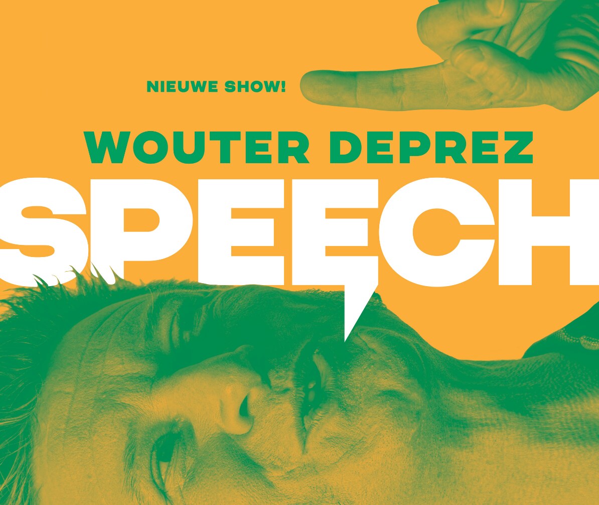 Wouter Deprez kondigt nieuwe voorstelling 'Speech' aan