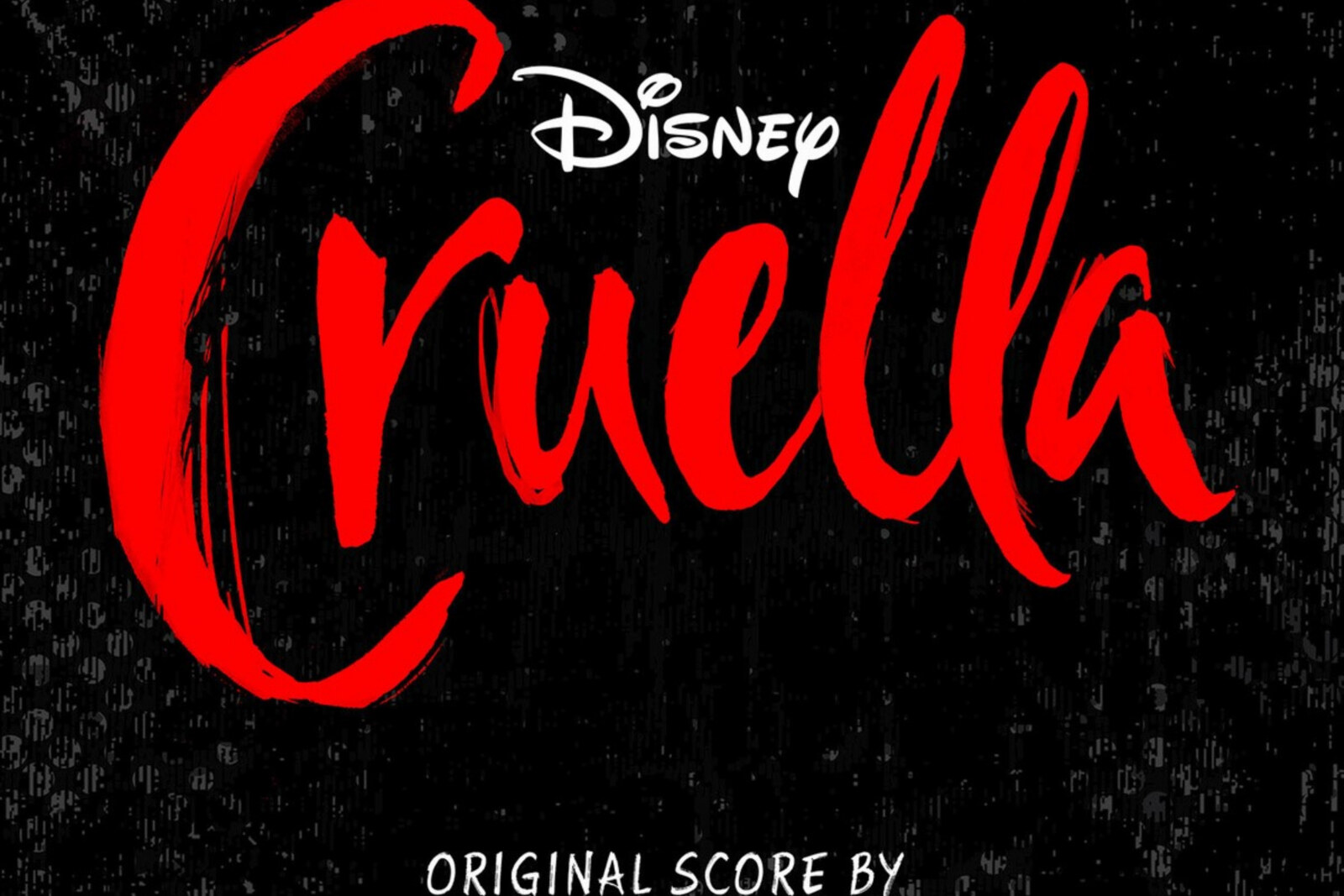 Cruella | Original Motion Picture Soundtrack Available Today
