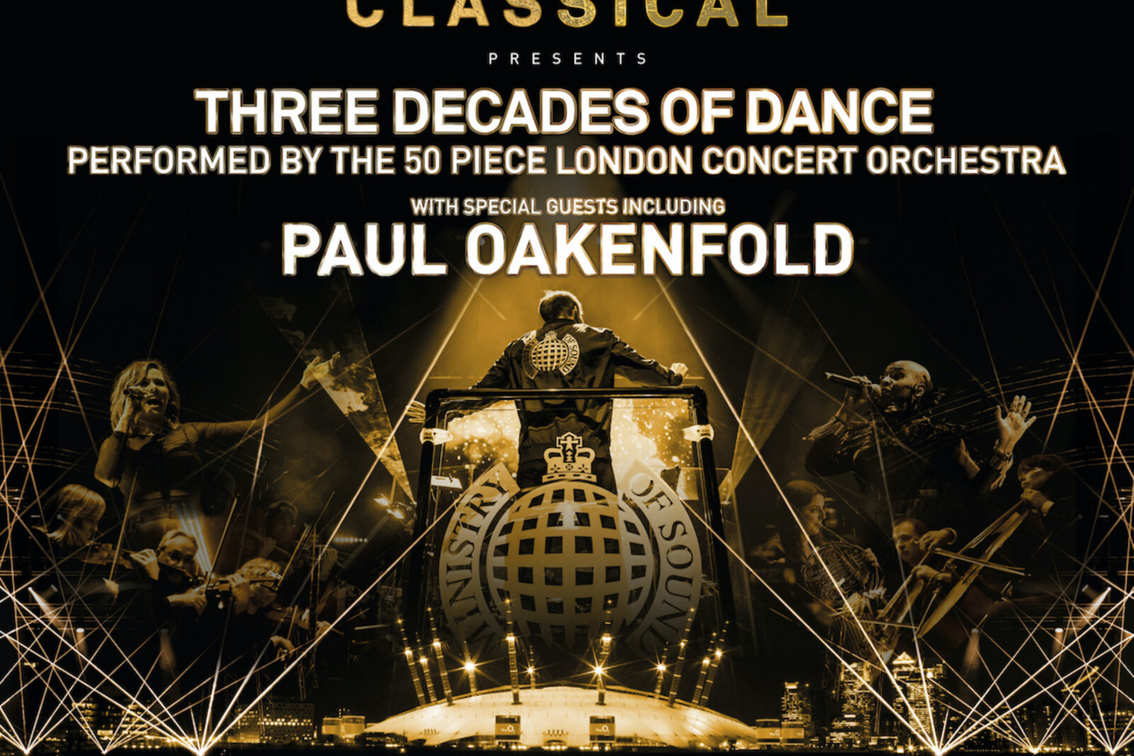 Ministry of Sound Classical announce O2 arena show Nov 13th 2021