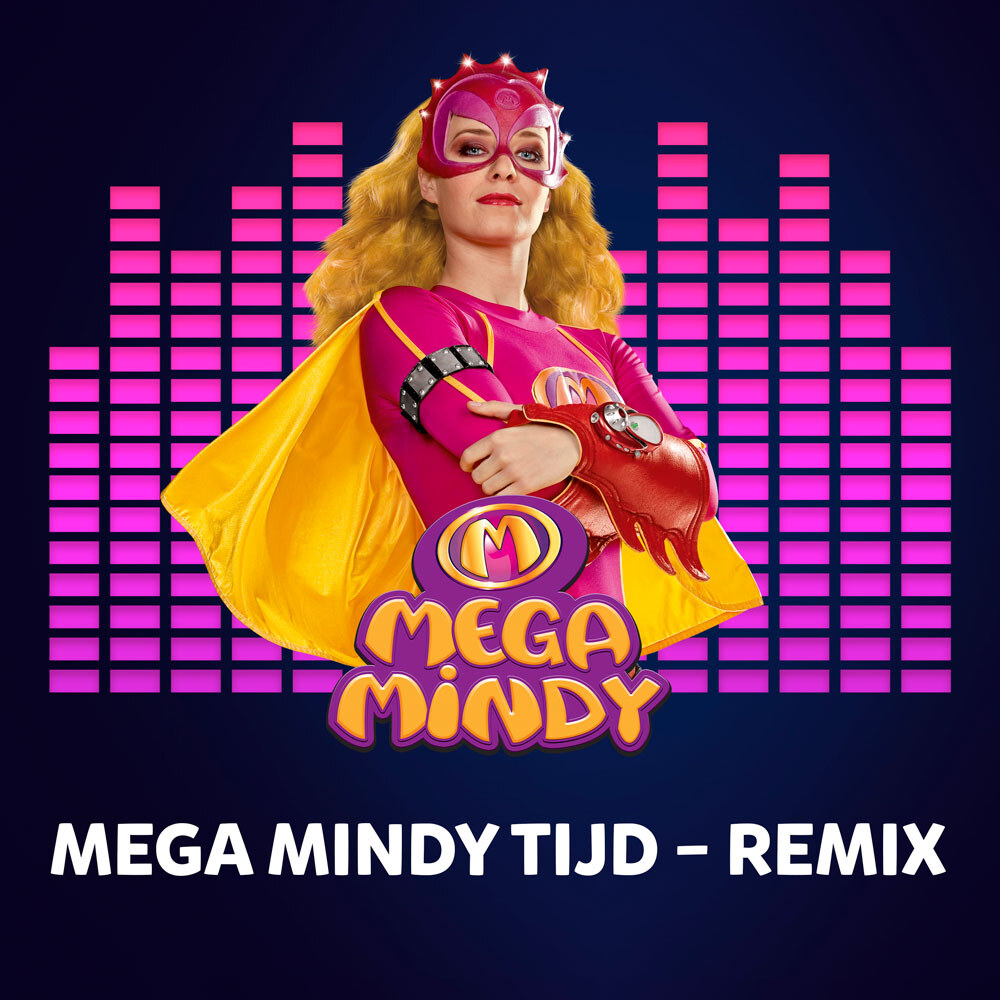 Single Mega Mindy Tijd in Hard Dance stijl