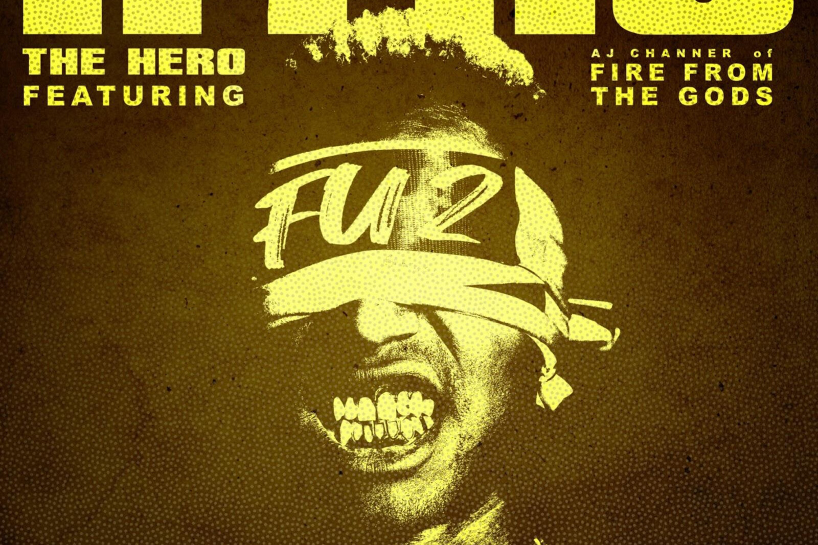 Hyro The Hero Continues Series Of Collaborations With “Fu2” Featuring Fire From The Gods Frontman Aj Channer