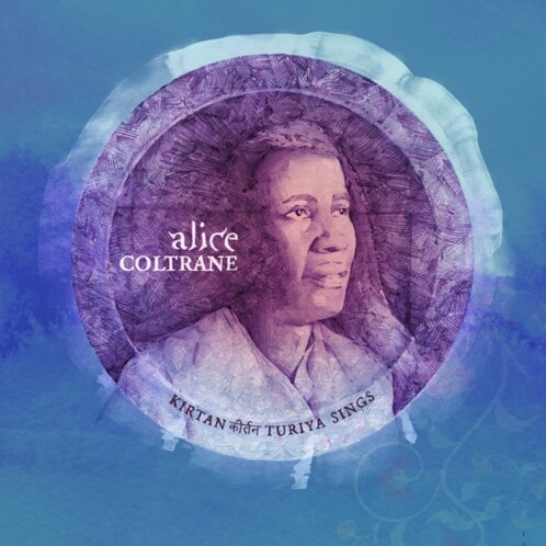 Never-before-released Alice Coltrane album to be issued on Impulse! July 16