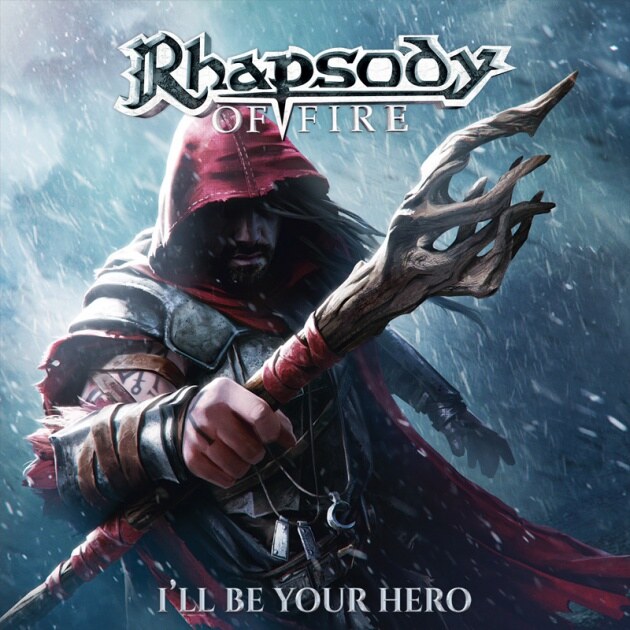 Rhapsody Of Fire Shares Brand New Video For EP Title Track "I’ll Be Your Hero"!