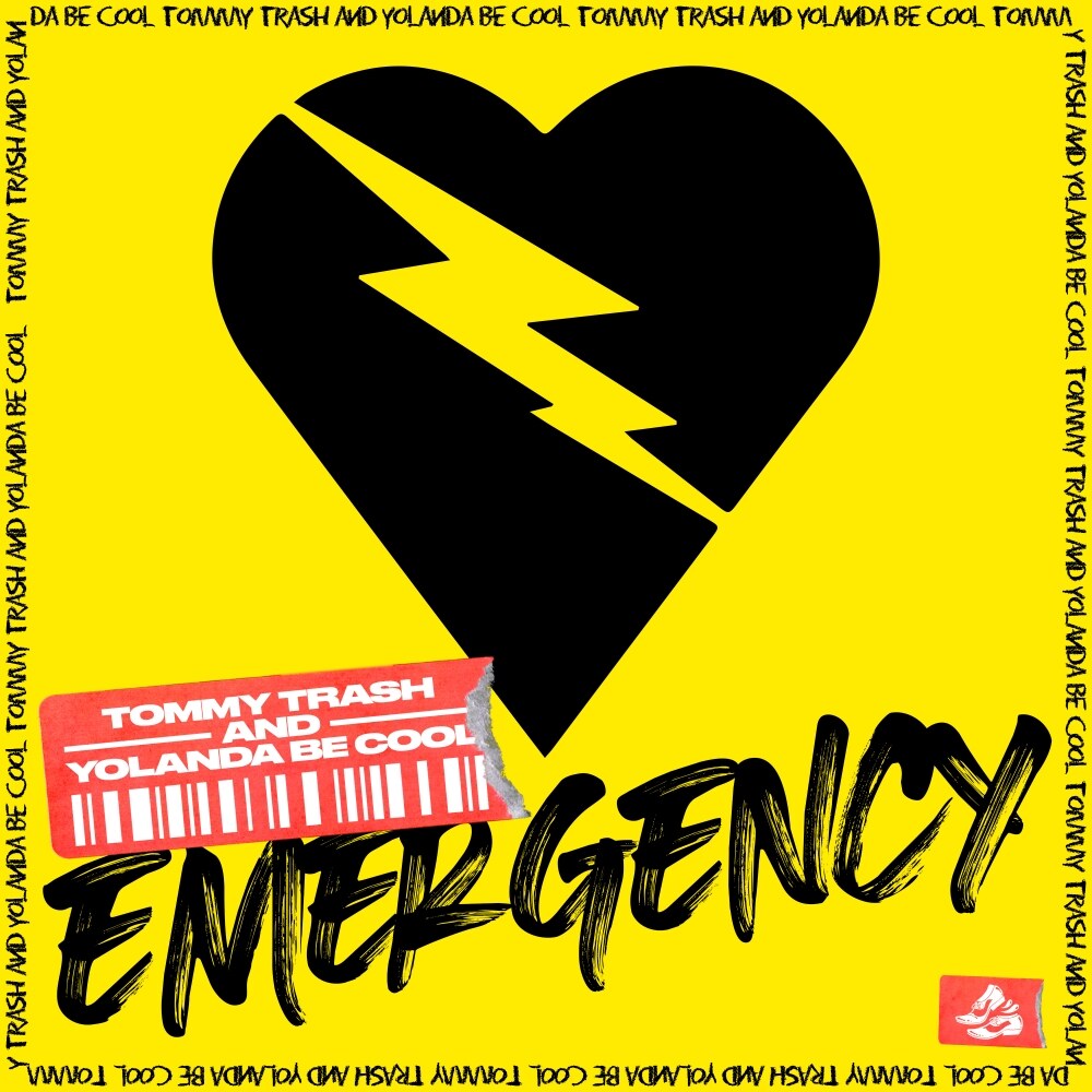 Sound The Alarm Tommy Trash & Yolanda Be Cool bring you 'Emergency'