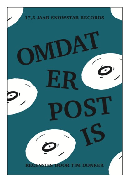 Snowstar Records viert 17,5 jarig bestaan met een boek