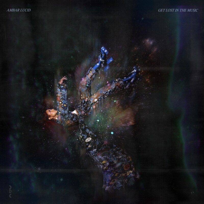 Ambar Lucid releases EP "Get Lost In The Music" and makes TV debut on Netflix's "ELITE"