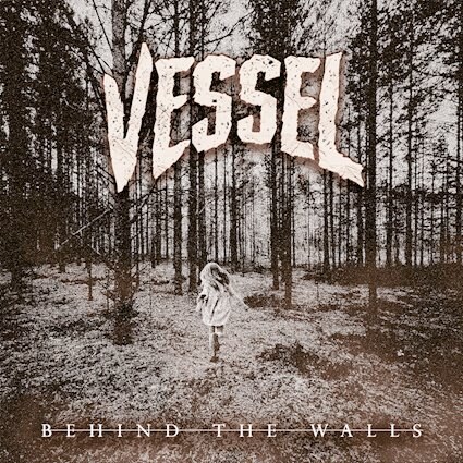 Israeli metallers Vessel release their debut EP 'Behind The Walls' on 9th July via Golden Robot Records.
