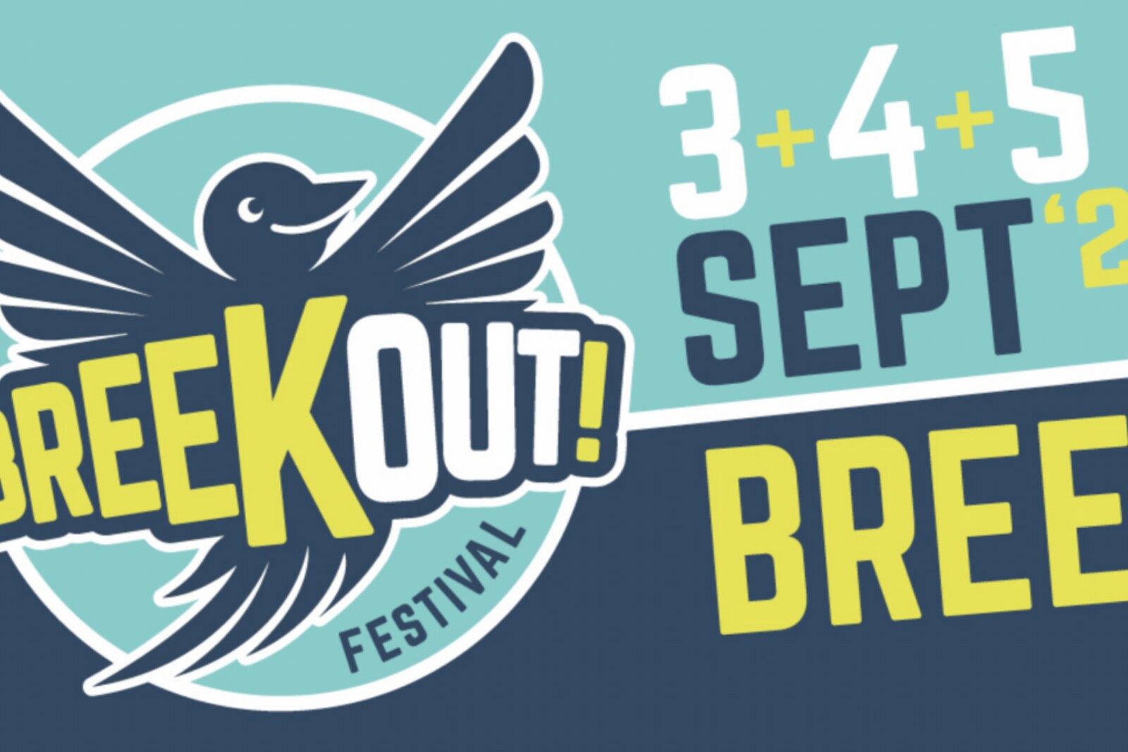 BREEKOUT! Festival: nieuwe lading kleppers