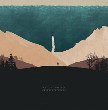 Sydney Post Rockers We Lost The Sea Announce "Departure Songs" Repressing for 5th Anniversary Edition!