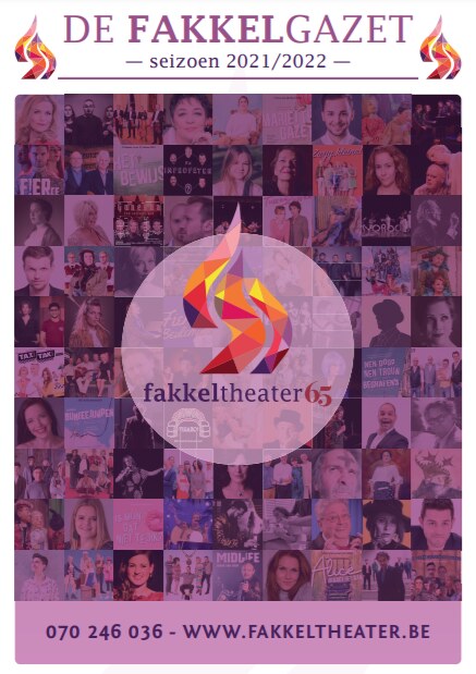 Meer dan 500 voorstellingen in het theaterseizoen 2021-2022 in het Fakkeltheater