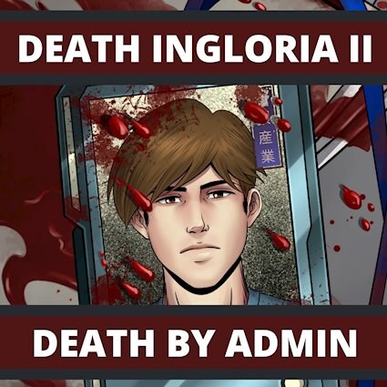 Death Ingloria releases Death Ingloria II: Death By Admin