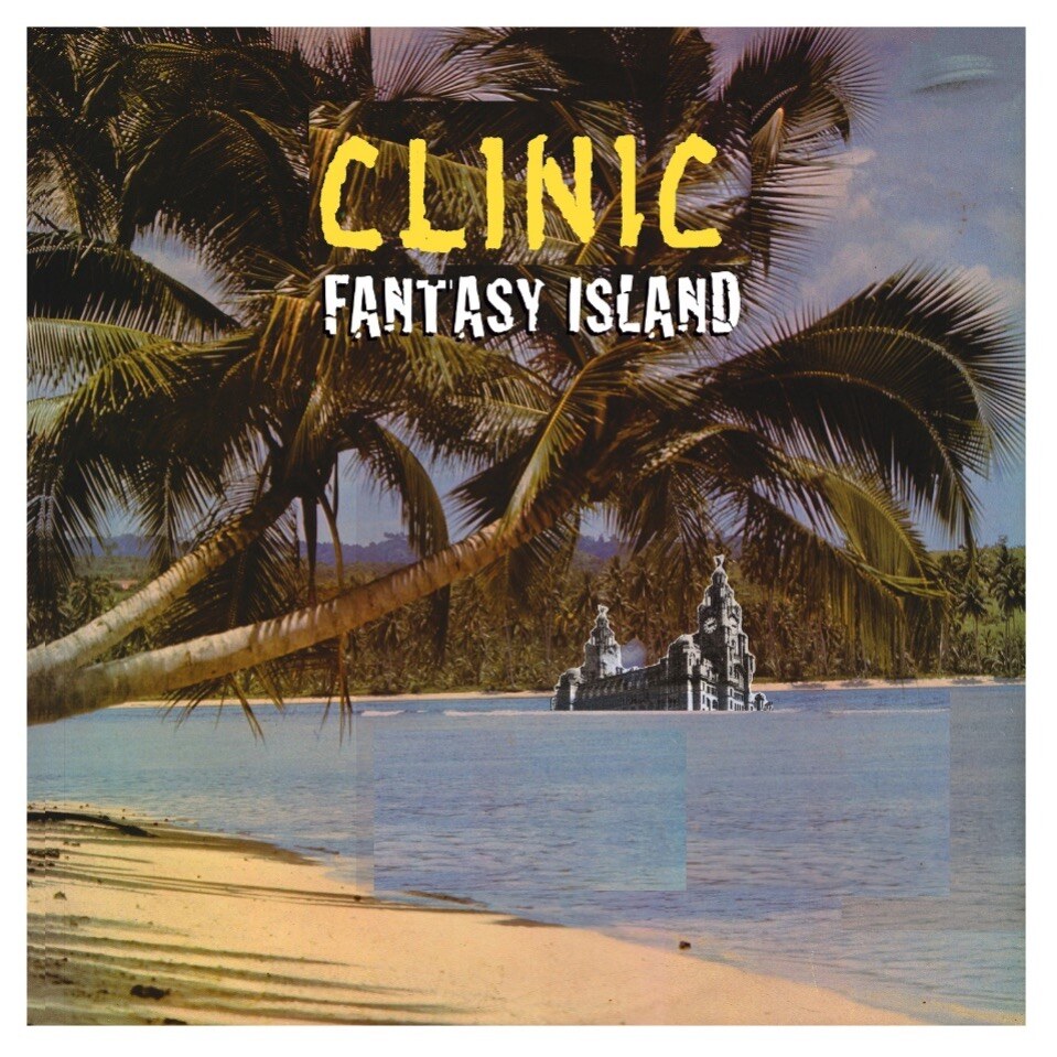 Clinic Announce New Album 'Fantasy Island'