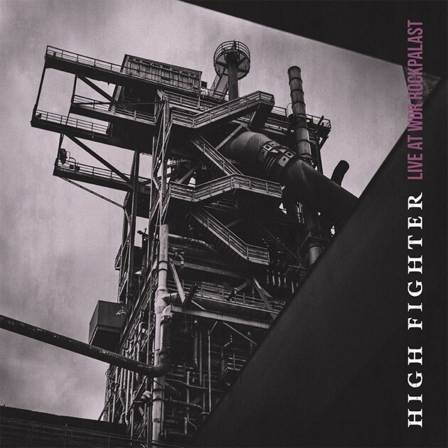 High Fighter To Release "Live at WDR Rockpalast" Album!