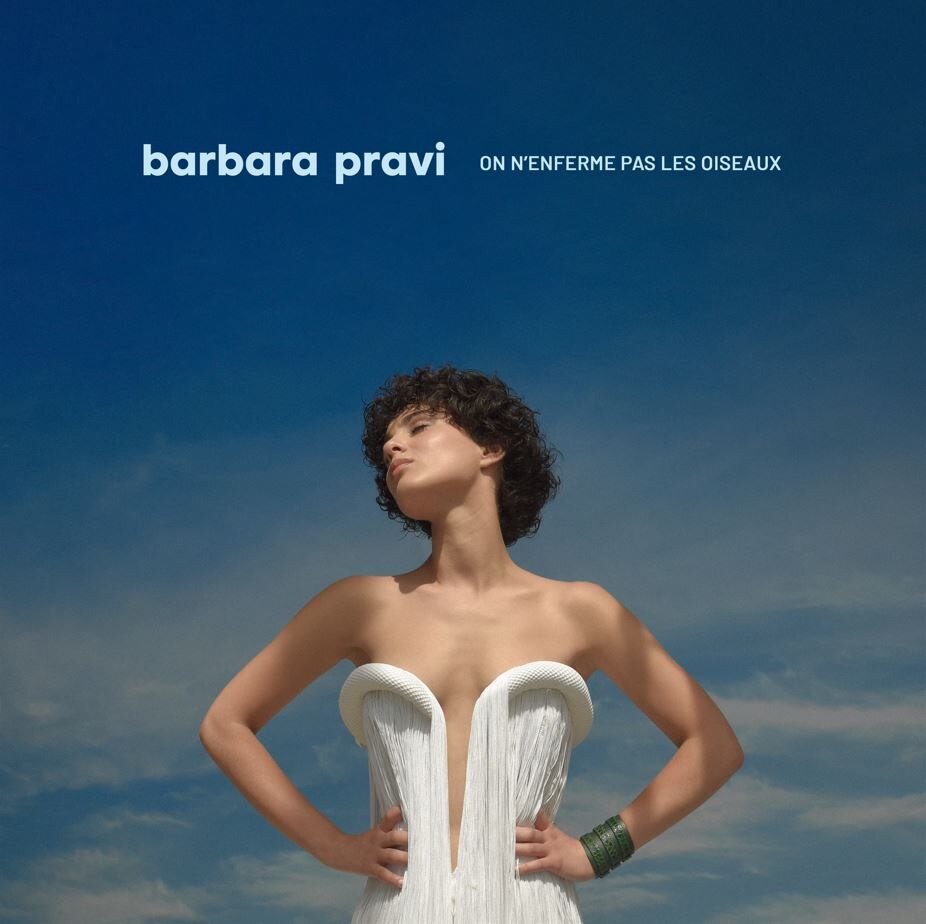 Barbara Pravi releases debut album 'On n'enferme pas les oiseaux'
