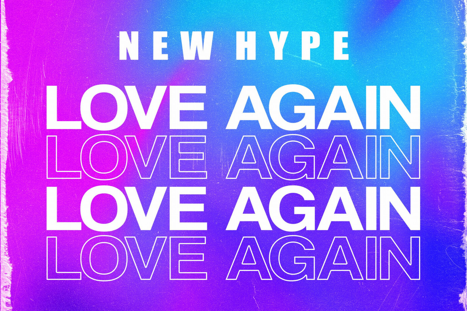 UK duo New Hype storm the airwaves with 'Love Again'