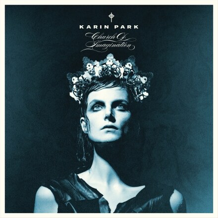 Karin Par releases Church Of Imagination LP