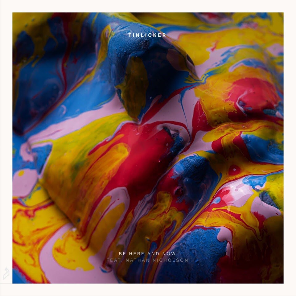 Tinlicker release stirring new single  ‘Be Here And Now