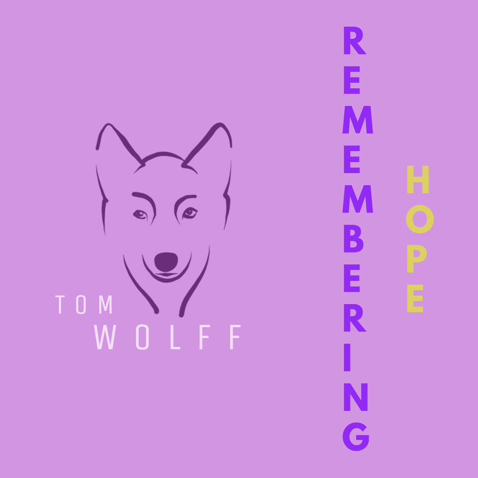 Remembering Hope EP van Tom Wolff verschijnt op 29 oktober