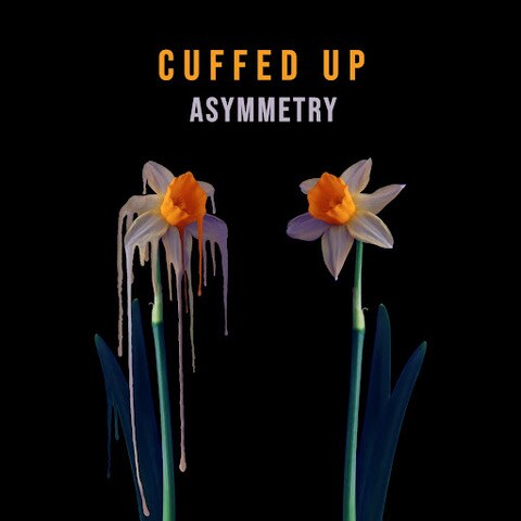 Cuffed Up Share Official Video For “Terminal” | Asymmetry EP Out Now