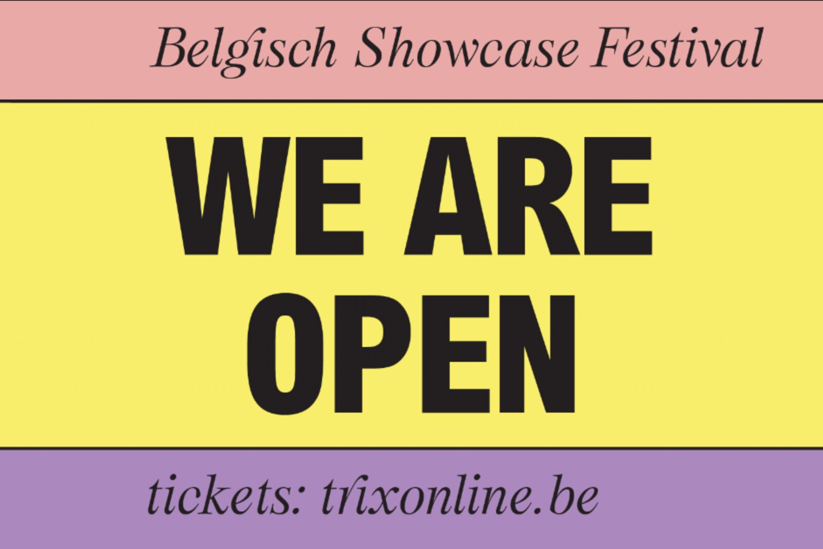 WE ARE OPEN 2022 vindt plaats op 18 en 19 februari! 