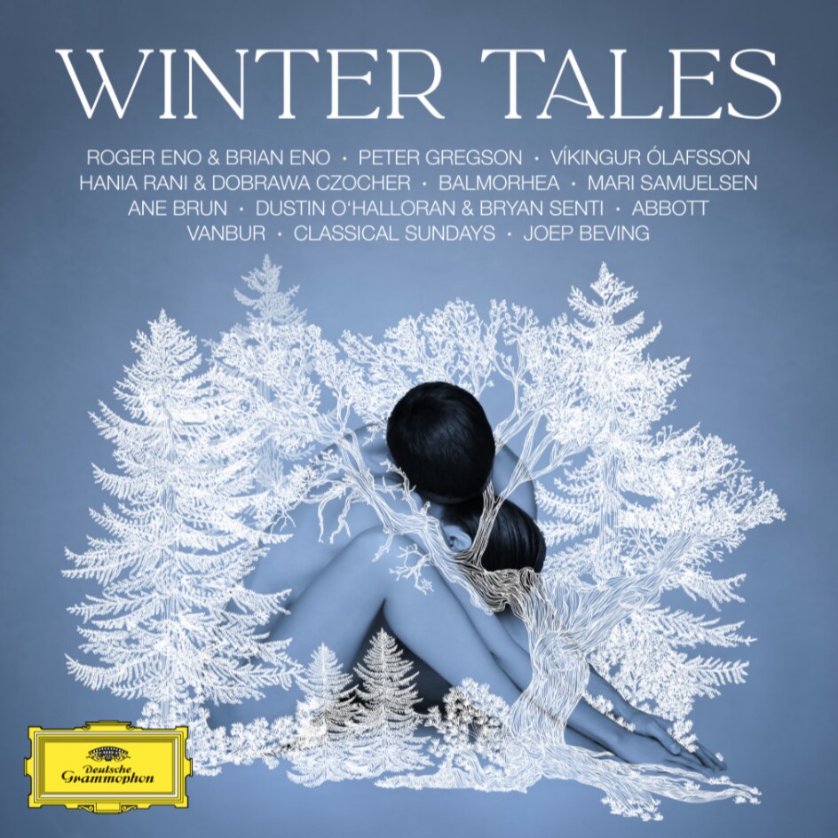 Winter Tales:  Seasonal Music Reimagined by a Dazzling Array of Star Musicians on Deutsche Grammophon