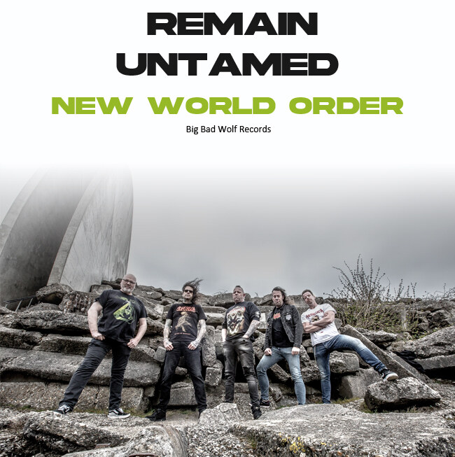 Remain Untamed releases "New World Order"