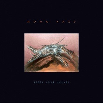 French Dark Post-Wave Rock Trio Mona Kazu Announces New Album "Steel Your Nerves"!