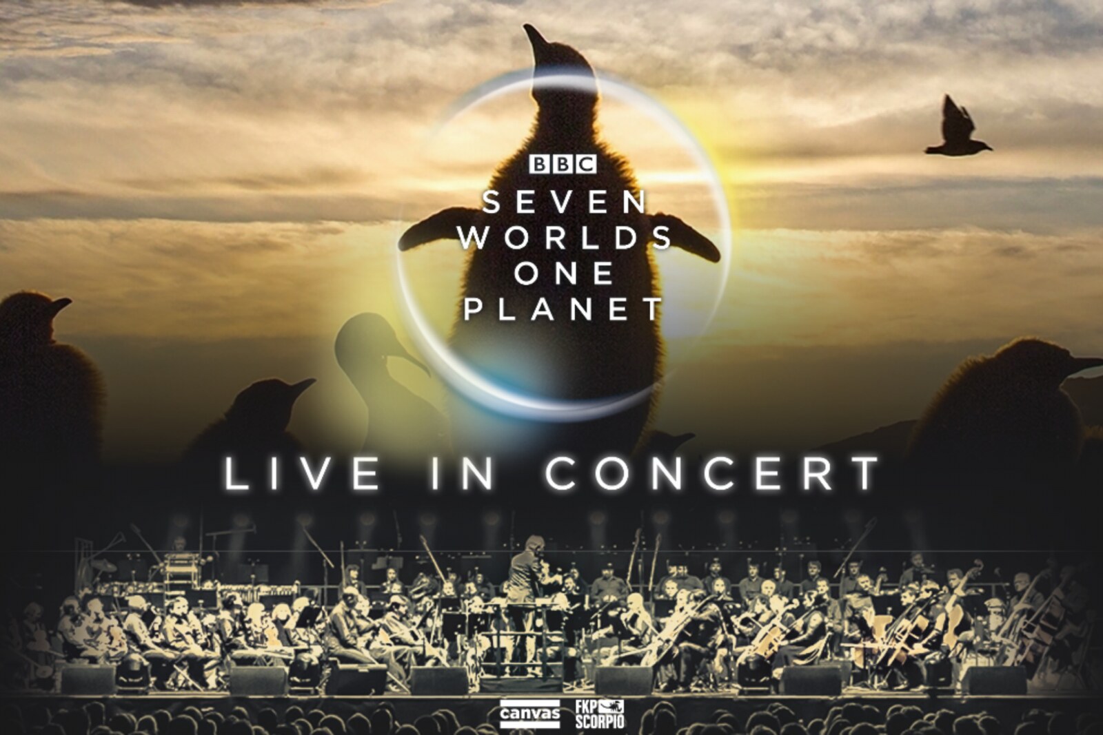 Seven Worlds, One Planet - Live in Concert 11 maart Vorst Nationaal