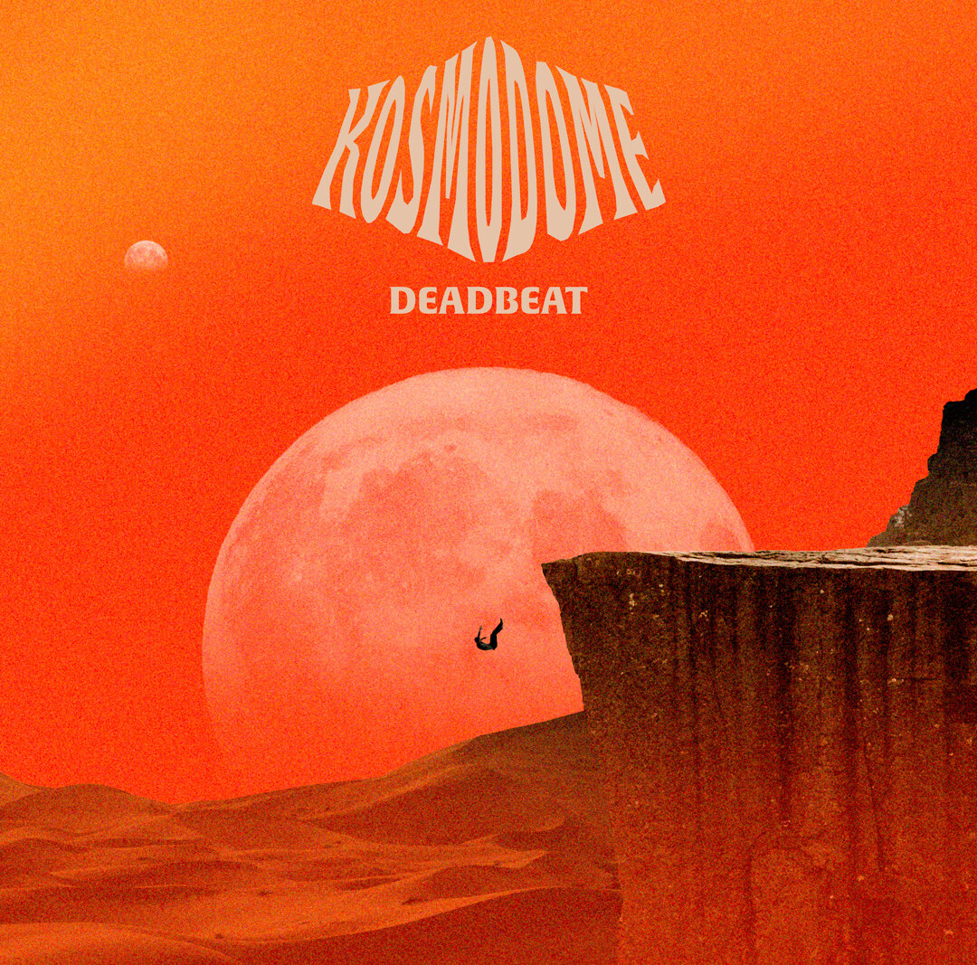 Prog Rockers Kosmodome Reveal New Single "Deadbeat" from Upcoming Album!