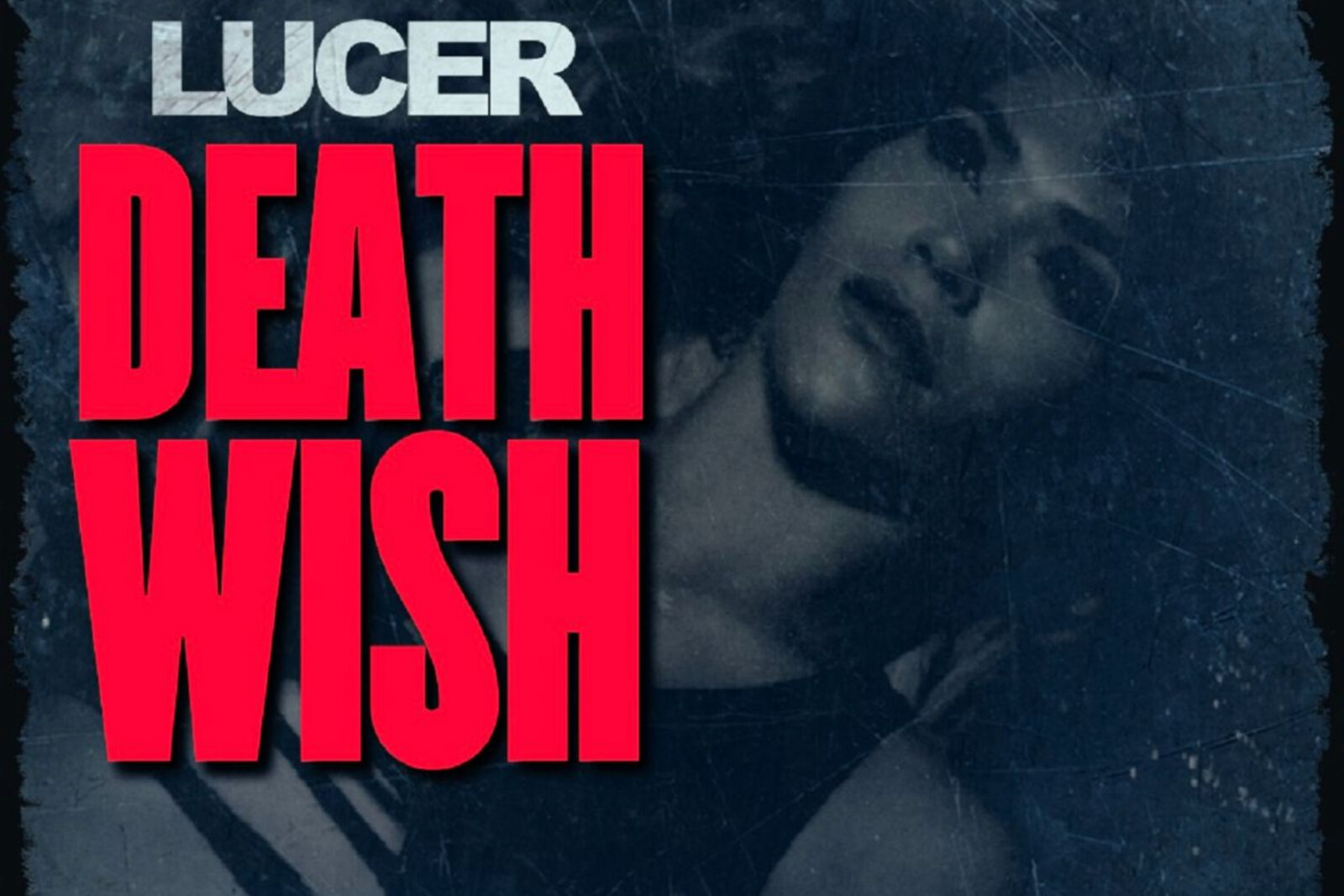 Lucer: Danish rockers reveal video for new single "Death Wish"