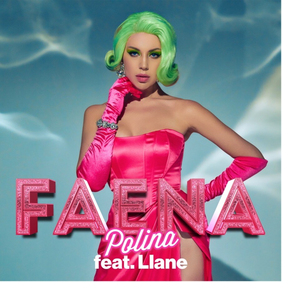 Polina shares its Latin-fueled “FAENA (feat. Llane)” today.