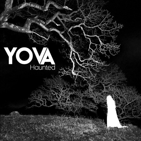 Yova- Release: “Haunted” Today || Debut Album: ‘Nine Lives’ out this Spring