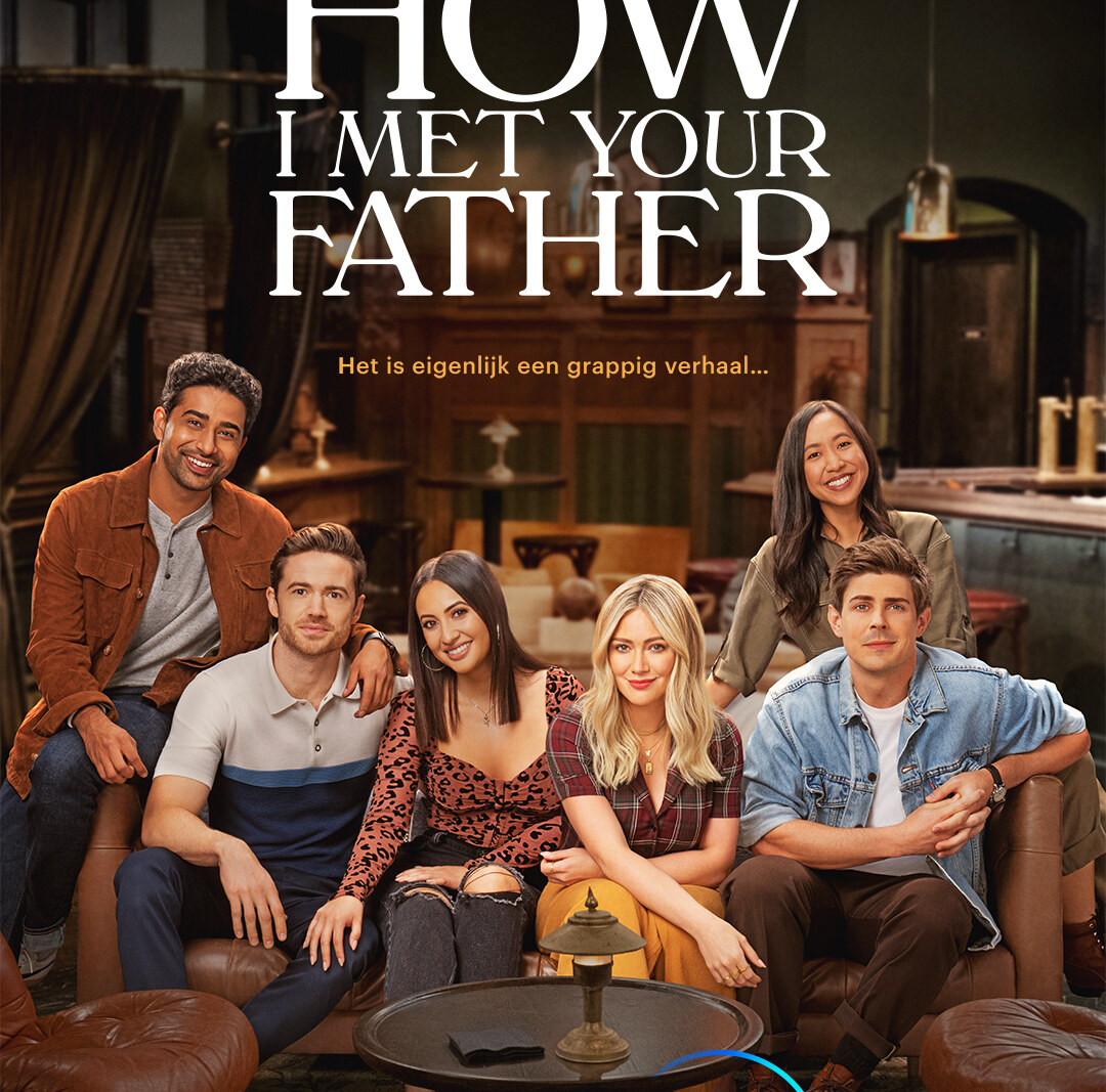 Stream de nieuwe serie "How I Met Your Father" vanaf 11 mei exclusief op Disney+