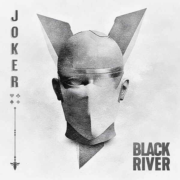 Black River – Feat. BEHEMOTH Bassist ORION And DIMMU BORGIR Drummer DARAY - Release New Single ‘Joker’, Out March 22nd!