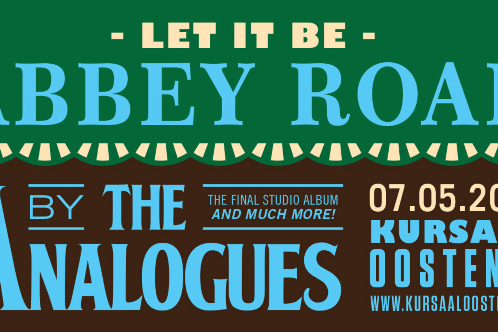 The Analogues kom met "Let it be: ABBEY ROAD" naar Oostende