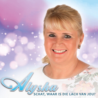 De nieuwe single van Alysha kreeg de titel "Schat, waar is die lach van jou?"