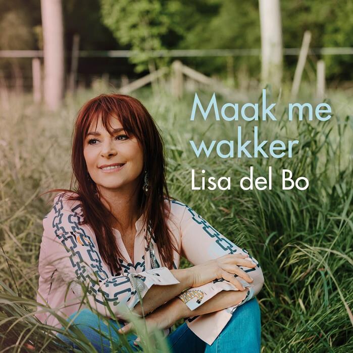 Lisa del Bo verwelkomt de lente met open armen met haar gloednieuwe single ‘Maak me wakker’