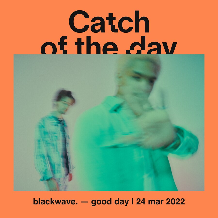 Blackwave. - good day | een verrukkelijke en zonovergoten r&b parel