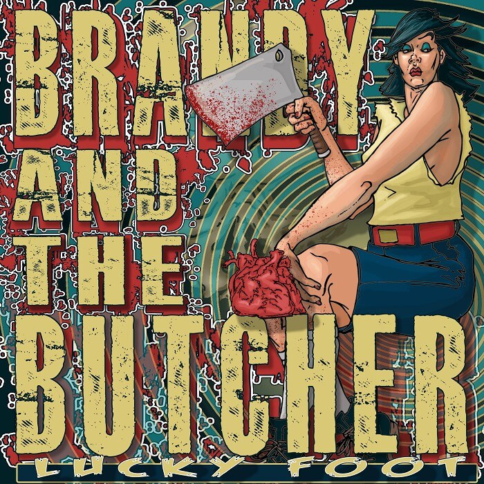 Brandy and the Butcher  Stream Video For New Track "Lucky Foot"