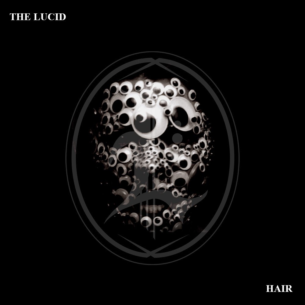 The Lucid Release Official Music Video for Single "Hair" Directed by and Starring Award Winning Horror Icon Hannah Fierman