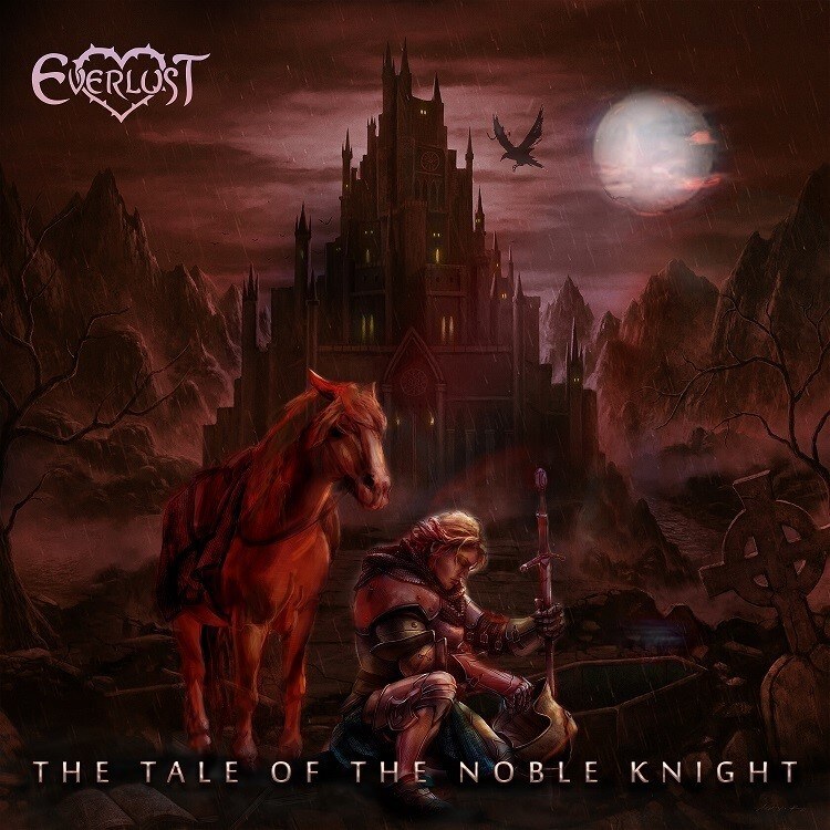 Everlust releases "The Tale of the Noble Knight" EP