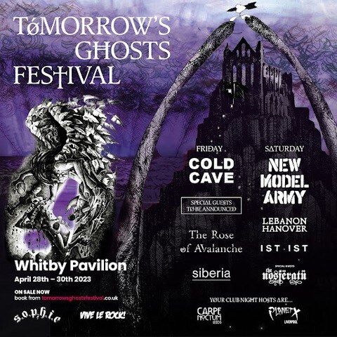 Tomorrow's Ghosts Festival  - Announces 2023 'Spring Gathering' ft. Cold Cave, New Model Army + more