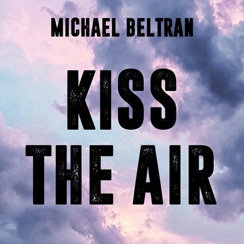 Michael Beltran brengt 2.0 versie van zichzelf in nieuwe single 'Kiss The Air'