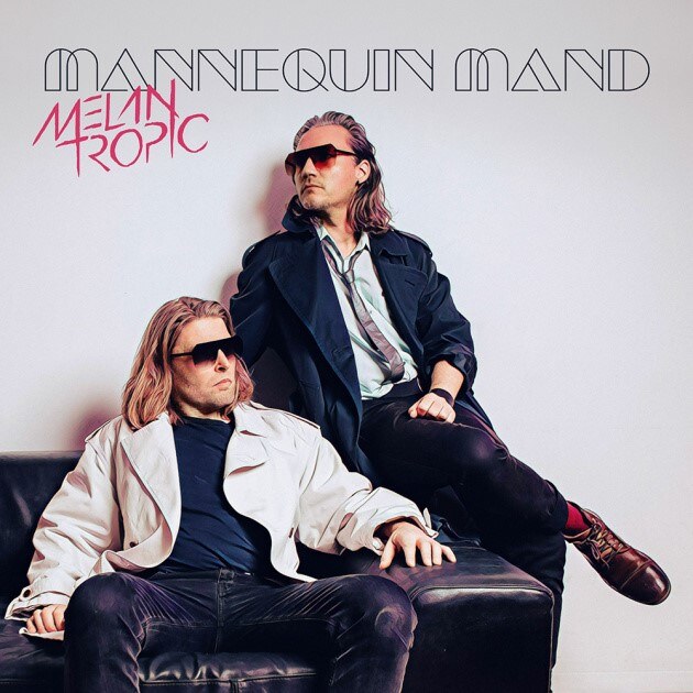 New Danish synth-duo Melan Tropic  scolds the plastic human on debut single ‘Mannequin Mand’